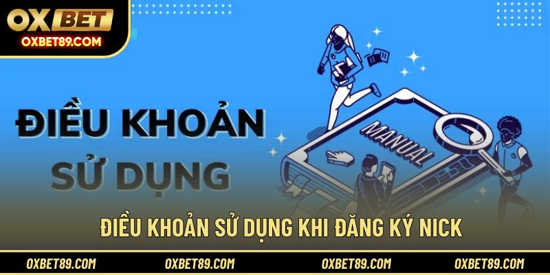 Điều khoản sử dụng khi đăng ký nick