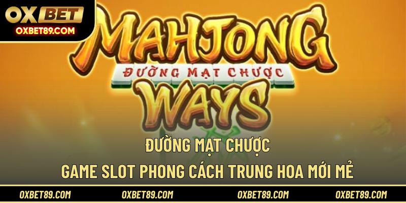 Đường Mạt Chược